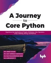 bokomslag A Journey to Core Python
