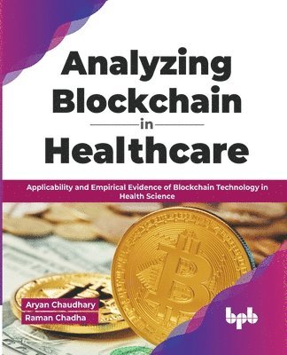 bokomslag Analyzing Blockchain in Healthcare