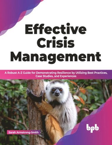 bokomslag Effective Crisis Management