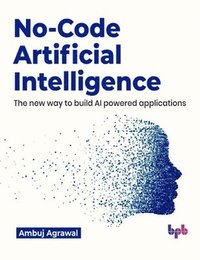 bokomslag No-Code Artificial Intelligence