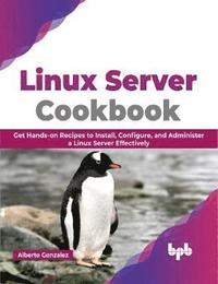 bokomslag Linux Server Cookbook