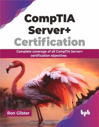 bokomslag CompTIA Server+ Certification