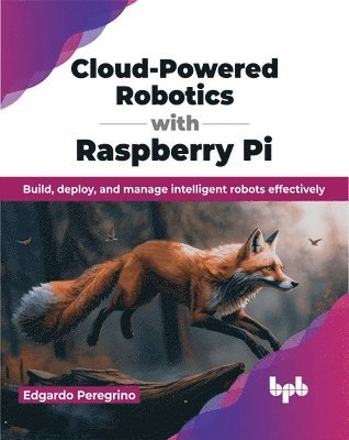 Cloud-Powered Robotics with Raspberry Pi 1