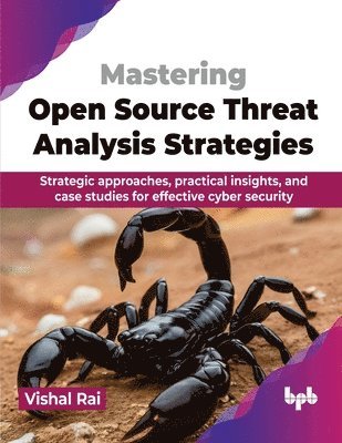 bokomslag Mastering Open Source Threat Analysis Strategies