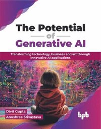 bokomslag The Potential of Generative AI