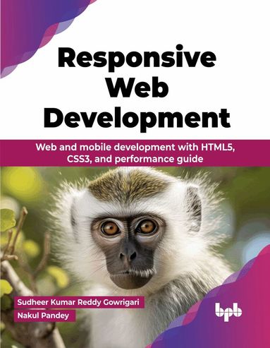 Sudheer Kumar, Nakul Pandey - Responsive Web Development, Häftad
