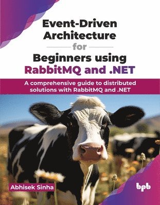 bokomslag Event-Driven Architecture for Beginners using RabbitMQ and .NET