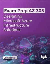 bokomslag Exam Prep AZ-305