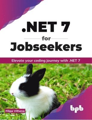 Filipe Vilhena - .NET 7 for Jobseekers, Häftad