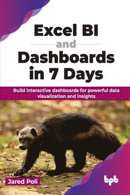 bokomslag Excel BI and Dashboards in 7 Days