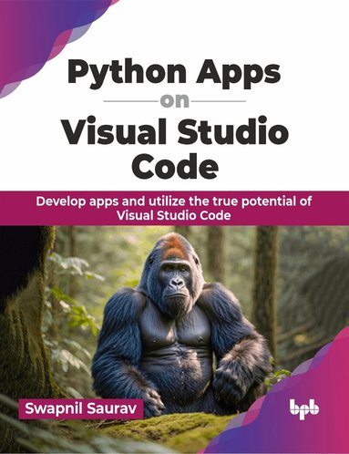 Swapnil Saurav - Python Apps on Visual Studio Code, Häftad