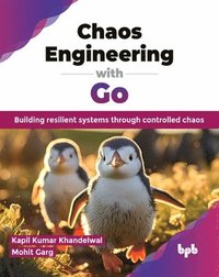 bokomslag Chaos Engineering with Go
