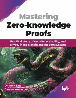 bokomslag Mastering Zero-knowledge Proofs