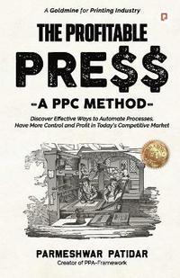 bokomslag The Profitable Press
