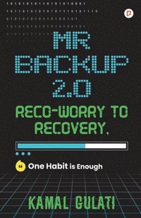 bokomslag MR BACKUP 2.0 REC-WORRY TO RECOVERY