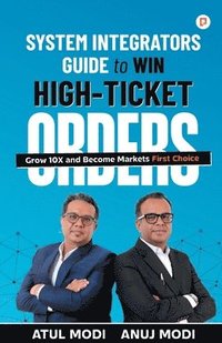 bokomslag System Integrators Guide to Win High-Ticket Orders, Grow 10X, and Become Markets First Choice together photo on the front of no. 9 book