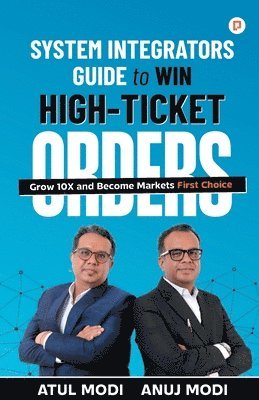 bokomslag System Integrators Guide to Win High-Ticket Orders, Grow 10X, and Become Markets First Choice together photo on the front of no. 9 book