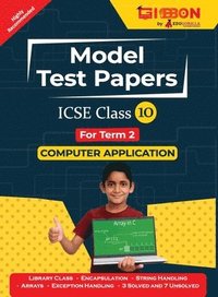 bokomslag ICSE Model Test Papers For Class X Computer Applications Prep Up with Gibbon Publishing by EduGorilla
