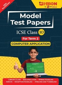 bokomslag ICSE Model Test Papers For Class X Computer Applications Prep Up with Gibbon Publishing by EduGorilla