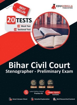 Bihar Civil Court Stenographer Preliminary Exam 10 Full-length Mock Tests + 10 Sectional Tests (1000+ Solved Questions) Free Access to Online Tests 1