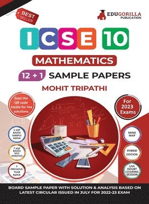 ICSE Class X - Mathematics Sample Paper Book 12 +1 Sample Paper According to the latest syllabus prescribed by CISCE 1