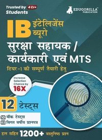 bokomslag IB Security Assistant/Executive, MTS Tier 1 Book 2023 (Hindi Edition) - 10 Full Length Mock Tests and 2 Previous Year Papers (1200 Solved Questions) with Free Access to Online Tests