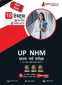 bokomslag UP NHM Staff Nurse Book 2023 (Hindi Edition) - 8 Full Length Mock Tests and 2 Previous Year Papers (1000 Solved Questions) with Free Access to Online Tests