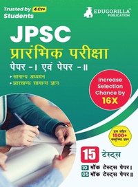 bokomslag JPSC Prelims Exam (Paper I & II) Exam 2023 (Hindi Edition) - 15 Full Length Mock Tests (1000 Solved Questions) with Free Access to Online Tests