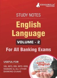 bokomslag English Language (Vol 2) Topicwise Notes for All Banking Related Exams A Complete Preparation Book for All Your Banking Exams with Solved MCQs IBPS Clerk, IBPS PO, SBI PO, SBI Clerk, RBI, and Other