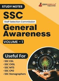 bokomslag Study Notes for SSC General Awareness (Vol 1) - Topicwise Notes for CGL, CHSL, SSC MTS, CPO and Other SSC Exams with Solved MCQs
