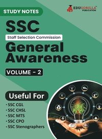 bokomslag Study Notes for SSC General Awareness (Vol 2) - Topicwise Notes for CGL, CHSL, SSC MTS, CPO and Other SSC Exams with Solved MCQs