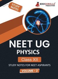 bokomslag NEET UG Physics - Class XII (Volume-2)