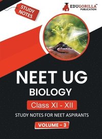 bokomslag NEET UG Biology - Class XI & XII (Volume-3)