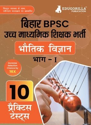 Bihar BPSC Higher Secondary School Teacher - Physics Book 2023 (HindiEdition) - 10 Practise Mock Tests with Free Access to Online Tests 1