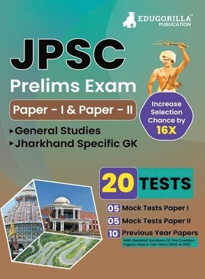 JPSC Prelims Exam (Paper I & II) Exam 2023 (English Edition) - 10 Full Length Mock Tests and 10 Previous Year Papers with Free Access to Online Tests 1