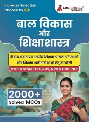 bokomslag Child Development and Pedagogy Exam Book 2023 (Hindi Edition) - Useful for CTET and All State TET Exams (2000+ Solved MCQs) with Free Access to Online Tests