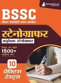 bokomslag BSSC Stenographer/Instructor (Hindi Edition) Exam Book 2023 - Bihar Staff Selection Commission 10 Full Practice Tests with Free Access To Online Tests