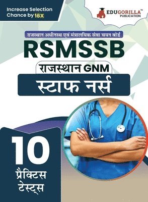 bokomslag RSMSSB GNM - Staff Nurse (Hindi Edition) Exam Book Rajasthan Staff Selection Board 10 Full Practice Tests with Free Access To Online Tests