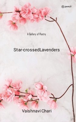 bokomslag Star-crossed Lavenders