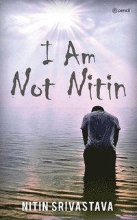 bokomslag I Am Not Nitin