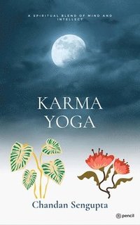 bokomslag The Karma Yoga