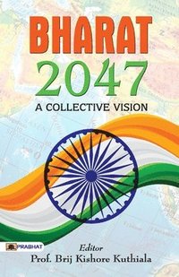 bokomslag Bharat 2047