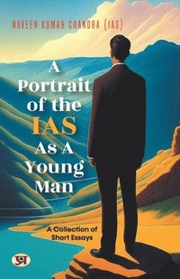 bokomslag A Portrait of the IAS as A Young Man
