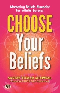 bokomslag Choose Your Beliefs