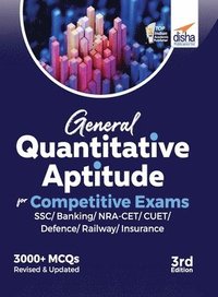 bokomslag General Quantitative Aptitude for Competitive Examsssc/ Banking/ Nra Cet/ Cuet/ Defence/ Railway/ Insurance3rd Edition