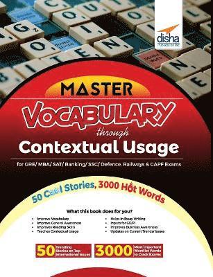 Mastering Vocabulary Through Contextual Usage for GRE, MBA, Sat, Banking, Ssc, Defence, Railways & Capf Exams 1