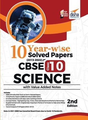 Disha Experts - 10 YEAR-WISE Solved Papers (2013 - 2022) for CBSE Class 10 Science with Value Added Notes 2nd Edition, Häftad