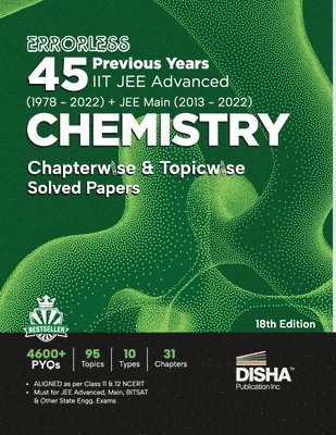 Disha Experts, Disha Experts - Errorless 45 Previous Years Iit Jee Advanced (19782022) + Jee Main (20132022) Chemistry Chapterwise & Topicwise Solved Papers 18th Edition | Pyq Question Bank in Ncert Flow with 100% Detailed Solutions for Jee 2023, Häftad