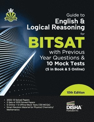 bokomslag Guide to English & Logical Reasoning for Bitsat with Previous Year Questions & 10 Mock Tests5 in Book & 5 Online 10th Edition | Pyqs | Revision Material for Physics, Chemistry & Mathematics |