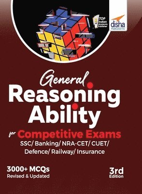 bokomslag General Reasoning Ability for Competitive Exams - Ssc/ Banking/ Nra Cet/ Cuet/ Defence/ Railway/ Insurance